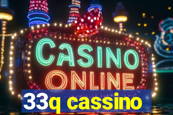 33q cassino